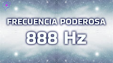 frecuencias 888|888 Hz FRECUENCIA de ABUNDANCIA y Prosperidad INFINITA .